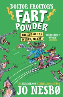 Doctor Proctor's Fart Powder: The End of the World.  Maybe. - Jo Nesbo (Paperback) 08-03-2018 