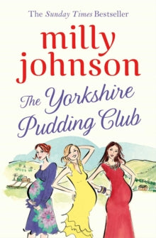 The Yorkshire Pudding Club - Milly Johnson (Paperback) 06-09-2018 