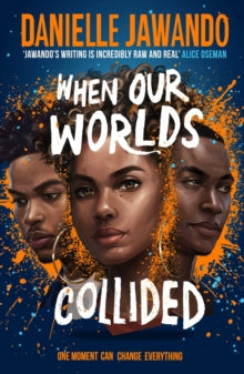 When Our Worlds Collided - Danielle Jawando (Paperback) 31-03-2022 