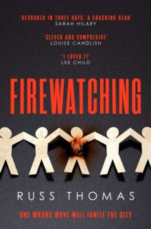 Firewatching: The Number One Bestseller - Russ Thomas (Paperback) 15-10-2020 