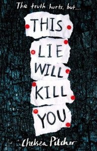 This Lie Will Kill You - Chelsea Pitcher (Paperback) 27-12-2018 