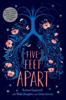 Five Feet Apart - Rachael Lippincott; Mikki Daughtry; Tobias Iaconis (Paperback) 10-01-2019 