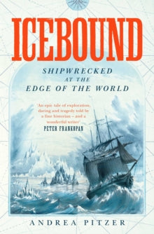 Icebound - Andrea Pitzer (Paperback) 09-12-2021 