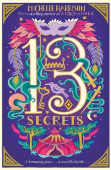 13 Treasures 3 The Thirteen Secrets - Michelle Harrison (Paperback) 17-10-2019 