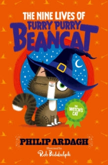 The Nine Lives of Furry Purry Beancat 4 The Witch's Cat - Philip Ardagh; Rob Biddulph (Paperback) 30-09-2021 