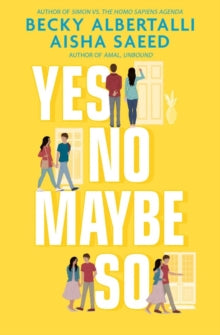 Yes No Maybe So - Becky Albertalli; Aisha Saeed (Paperback) 04-02-2020 
