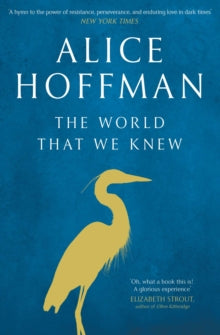 The World That We Knew - Alice Hoffman (Paperback) 20-08-2020 