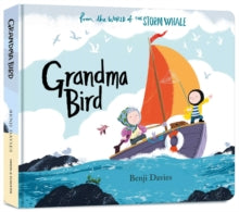 Storm Whale  Grandma Bird - Benji Davies (Board book) 09-07-2020 