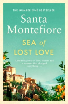 Sea of Lost Love - Santa Montefiore (Paperback) 17-10-2019 