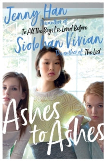 Ashes to Ashes - Jenny Han; Siobhan Vivian (Paperback) 19-09-2019 