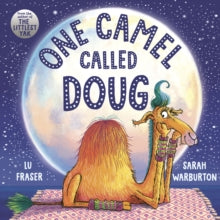 One Camel Called Doug: the perfect countdown to bedtime! - Lu Fraser; Sarah Warburton (Paperback) 17-02-2022 