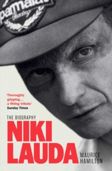 Niki Lauda: The Biography - Maurice Hamilton (Paperback) 13-05-2021 