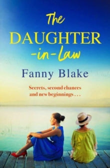 The Daughter-in-Law - Fanny Blake (Paperback) 16-02-2023 