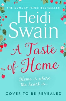 A Taste of Home - Heidi Swain (Paperback) 29-04-2021 