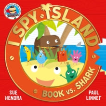 I Spy Island 2 Book vs. Shark: the new series from the creators of Supertato! - Paul Linnet; Sue Hendra (Paperback) 07-07-2022 