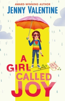 A Girl Called Joy 1 A Girl Called Joy: Sunday Times Children's Book of the Week - Jenny Valentine (Paperback) 29-04-2021 