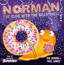 Norman the Slug with a Silly Shell - Sue Hendra; Paul Linnet (Paperback) 05-08-2021 
