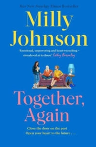 Together, Again: tears, laughter, joy and hope from the much-loved Sunday Times bestselling author - Milly Johnson (Paperback) 02-03-2023 