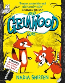 Grimwood: Laugh your head off with the funniest new series of the year - Nadia Shireen (Paperback) 03-03-2022 