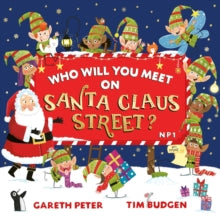 Who Will You Meet? 1 Who Will You Meet on Santa Claus Street - Gareth Peter; Tim Budgen (Paperback) 28-10-2021 
