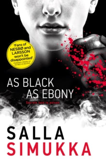 Snow White Trilogy  As Black as Ebony - Salla Simukka (Paperback) 06-08-2015 