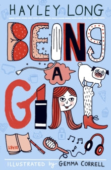 Being a Girl - Hayley Long; Gemma Correll (Paperback) 04-06-2015 