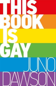 This Book is Gay - James Dawson (Paperback) 04-09-2014 
