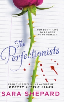 The Perfectionists  The Perfectionists - Sara Shepard (Paperback) 02-10-2014 