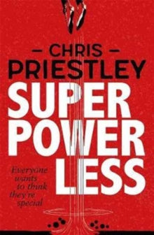 Superpowerless - Chris Priestley (Paperback) 15-06-2017 