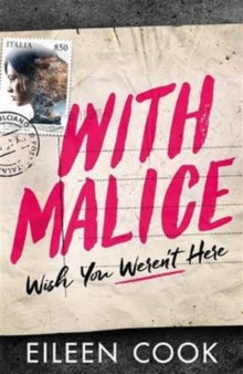 With Malice - Eileen Cook (Paperback) 09-06-2016 
