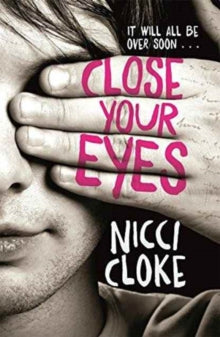 Close Your Eyes - Nicci Cloke (Paperback) 23-02-2017 