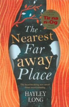 The Nearest Faraway Place - Hayley Long (Paperback) 13-07-2017 