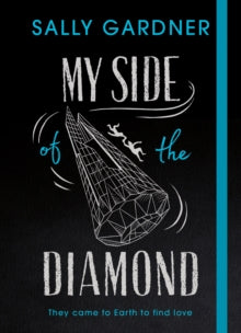 My Side of the Diamond - Sally Gardner (Paperback) 05-10-2017 