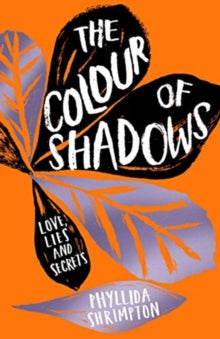 The Colour of Shadows - Phyllida Shrimpton (Paperback) 07-02-2019 