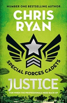 Special Forces Cadets  Special Forces Cadets 3: Justice - Chris Ryan (Paperback) 05-09-2019 