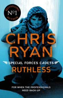 Special Forces Cadets  Special Forces Cadets 4: Ruthless - Chris Ryan (Paperback) 06-02-2020 
