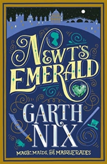 Newt's Emerald - Garth Nix (Paperback) 21-03-2019 