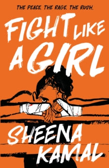 Fight Like a Girl - Sheena Kamal (Paperback) 10-03-2020 