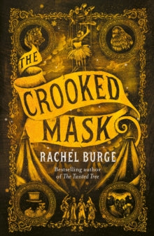 The Twisted Tree  The Crooked Mask (sequel to The Twisted Tree) - Rachel Burge (Paperback) 21-01-2021 