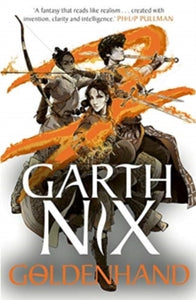 The Old Kingdom  Goldenhand - The Old Kingdom 5: The brand new book from bestselling author Garth Nix - Garth Nix (Paperback) 01-10-2020 