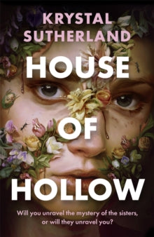 House of Hollow - Krystal Sutherland (Paperback) 06-04-2021 