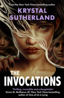 The Invocations - Krystal Sutherland (Paperback) 30-01-2024 