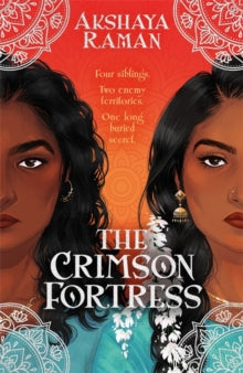 The Ivory Key  The Crimson Fortress: The sequel to The Ivory Key - Akshaya Raman (Paperback) 14-11-2023 