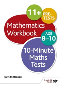 10-Minute Maths Tests Workbook Age 8-10 - David E Hanson (Paperback) 26-09-2014 