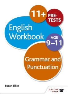 Grammar & Punctuation Workbook Age 9-11 - Susan Elkin (Paperback) 26-09-2014 