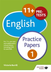 11+ English Practice Papers 1: For 11+, pre-test and independent school exams including CEM, GL and ISEB - Victoria Burrill (Paperback) 25-03-2016 