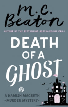 Hamish Macbeth  Death of a Ghost - M.C. Beaton (Paperback) 22-02-2018 