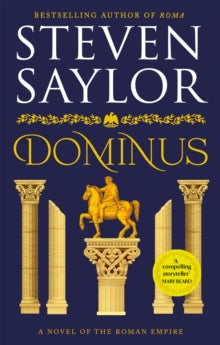 Dominus: An epic saga of Rome, from the height of its glory to its destruction - Steven Saylor (Paperback) 30-06-2022 
