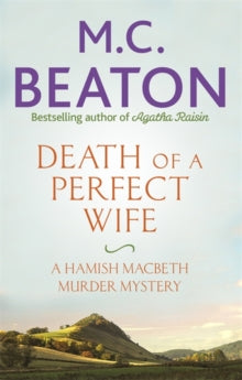 Hamish Macbeth  Death of a Perfect Wife - M.C. Beaton (Paperback) 02-05-2017 