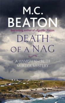Hamish Macbeth  Death of a Nag - M. C. Beaton (Paperback) 01-03-2018 
